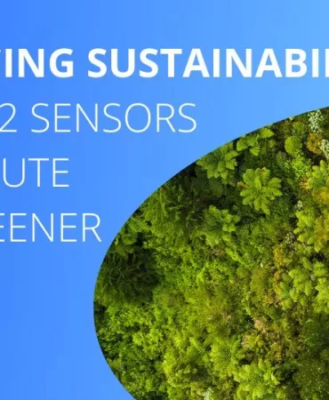 Embracing Sustainability: How CO2 sensors contribute to a greener future